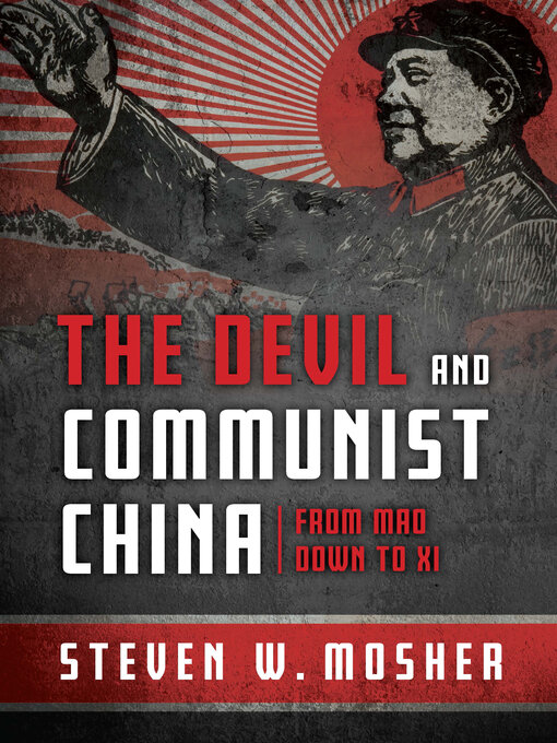 Title details for The Devil and Communist China by Paul Kengor - Available